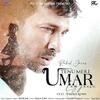 Tenu Meri Umar Lag Jaave - Rahul Jain